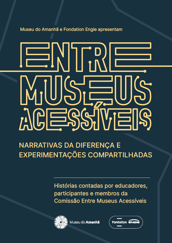 Entre Museus Acessíveis