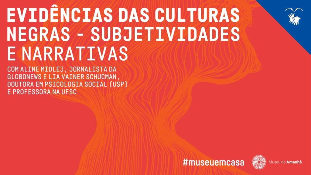 Evidências das Culturas Negras - Subjetividades e narrativas