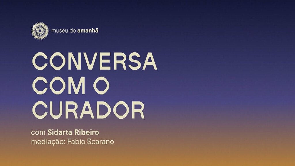 Sidarta Ribeiro em "Conversa com o Curador"