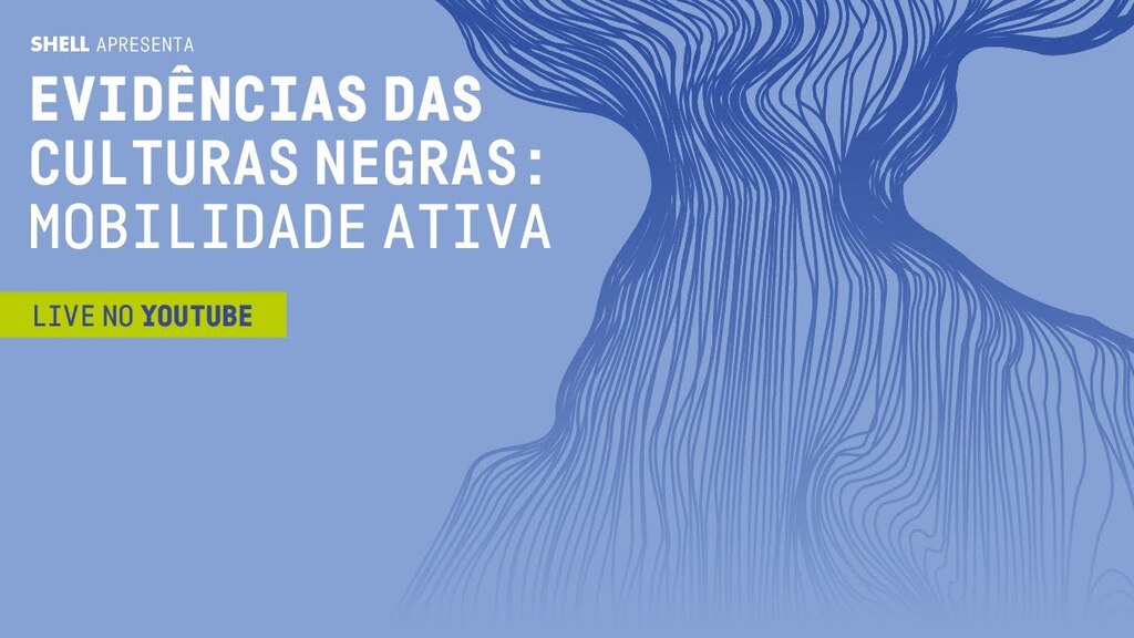 Evidências das Culturas Negras #27 | Mobilidade ativa